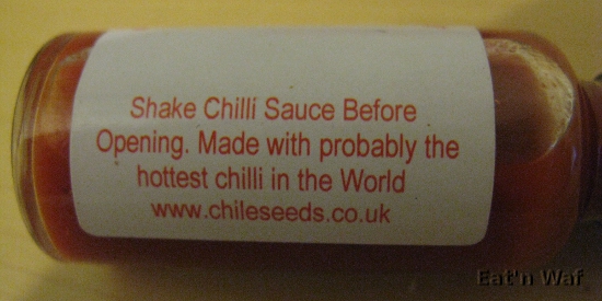 Made with probably the hottest chilli in the World